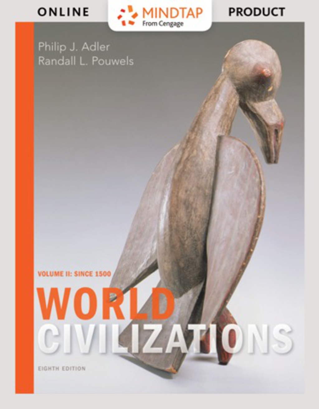 MindTap History for Adler/Pouwels' World Civilizations: Volume II: Since 1500, 8th Edition, [Instant Access], 1 term (6 months) 8th Edition â€“ PDF/EPUB Version Downloadable
